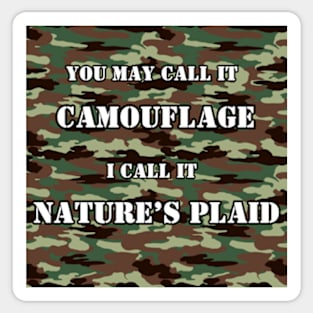 Camouflage is Nature's Plaid Sticker